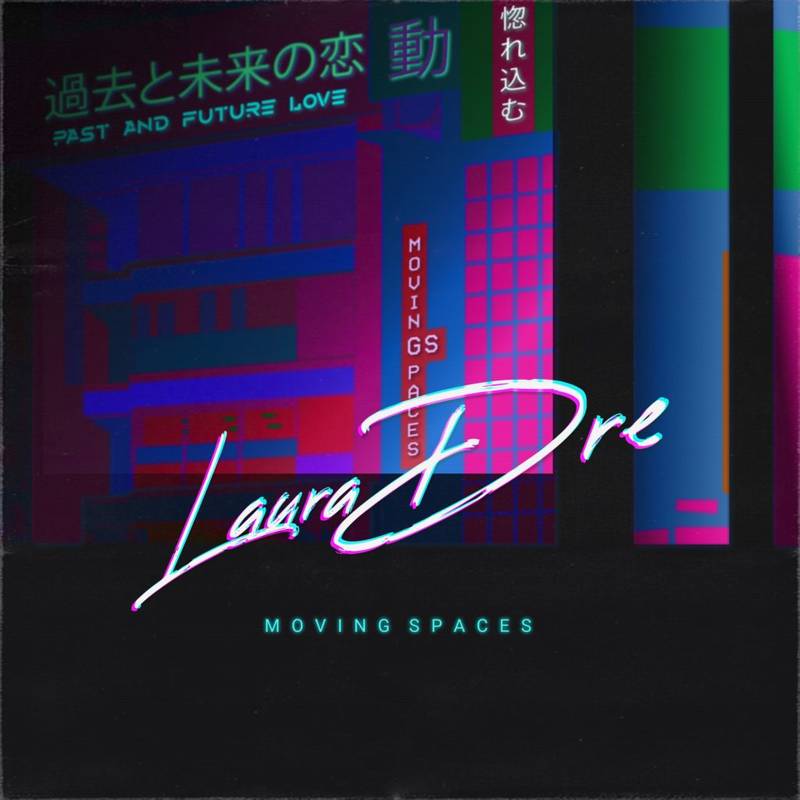 Laura Dre Moving Spaces Artwork