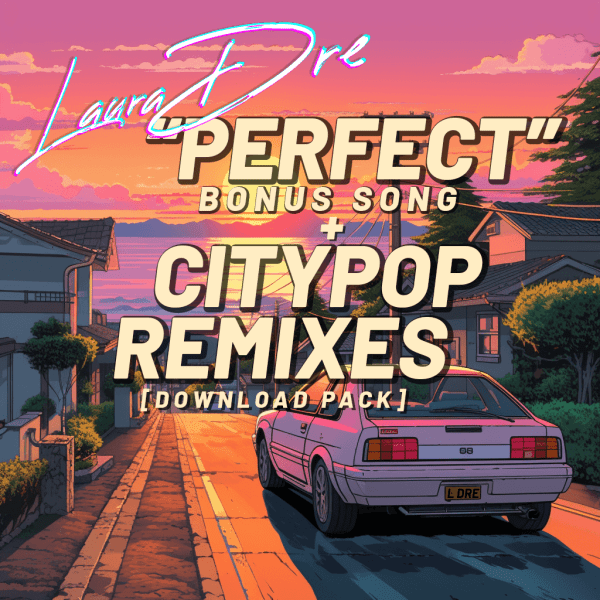 laura dre citypop remixes download pack laura dre citypop remixes download pack